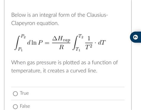 Solved Below Is An Integral Form Of The Clausius Clapeyron Chegg