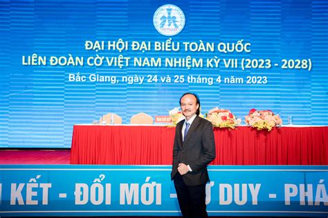 Đại hội Đại biểu toàn quốc Liên đoàn Cờ Việt Nam nhiệm kỳ VII (2023-2028)