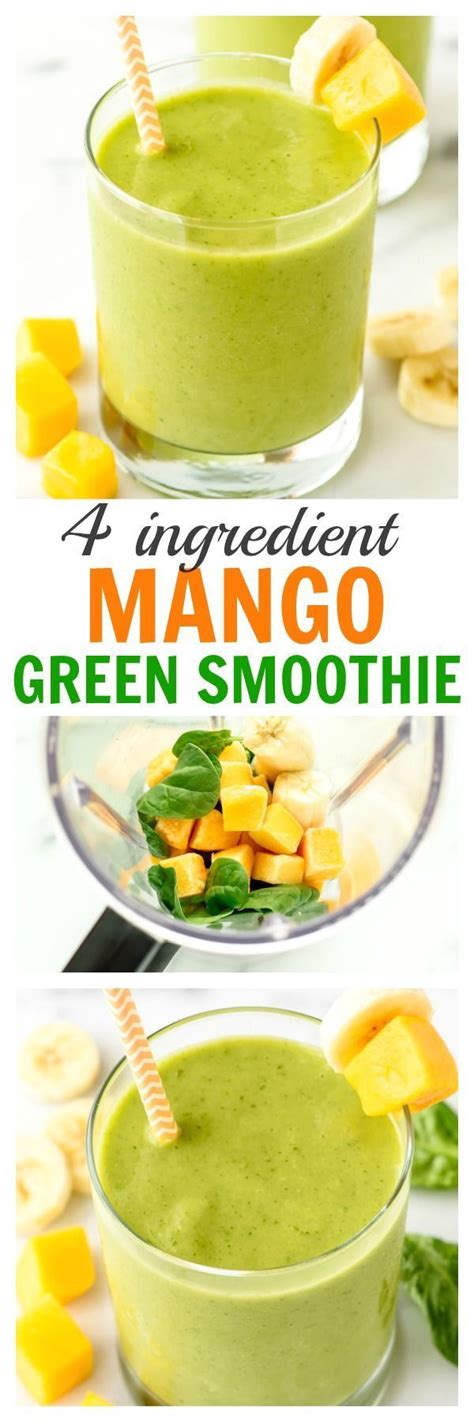 4 Ingredient Mango Green Smoothie Tastes Like A Tropical Vacation