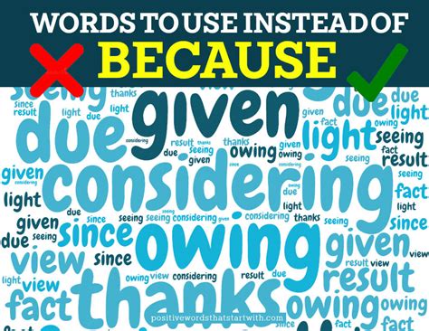 11 Words To Use Instead Of Because Stop Saying Because