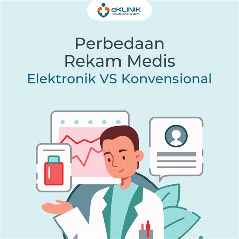 Perbedaan Rekam Medis Elektronik Dan Konvensional