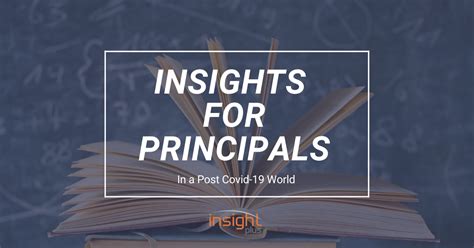 Insights for Principals in a post-COVID-19 World | Insight Plus 