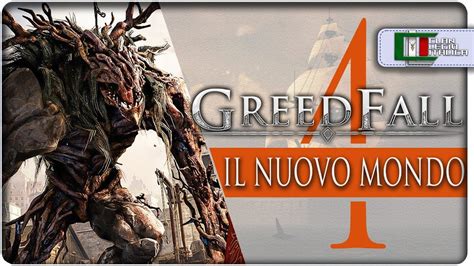 Greedfall Ep Il Nuovo Mondo Gameplay Hd Ita Youtube