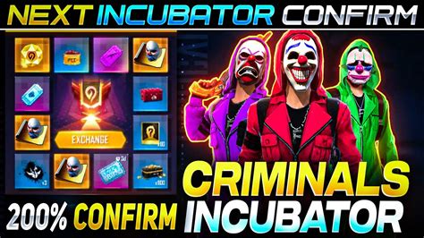 CRIMINAL BUNDLE RETURN DATE NEXT INCUBATOR FREE FIRE CRIMINAL