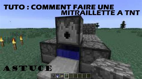 TUTO COMMENT FAIRE UNE MITRAILLETTE A TNT MINECRAFT YouTube