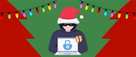 Tis The Season For Holiday Scams Be Diligent And Stay Safe Blog