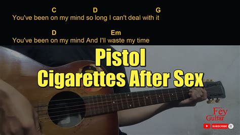 Cigarettes After Sex Pistol Guitar Chords Cover Youtube