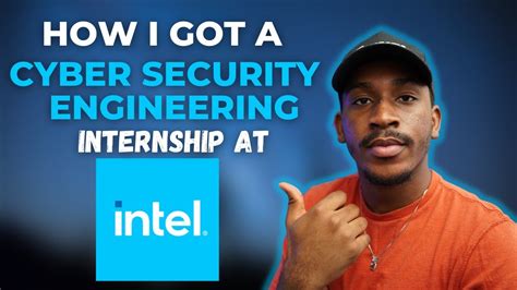 How I Got A Cyber Security Engineering Internship At Intel Landing