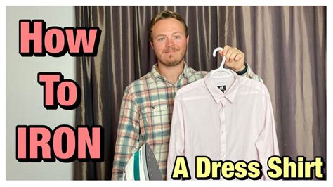 How To Iron A Dress Shirt Beginners Guide On How To Iron Youtube