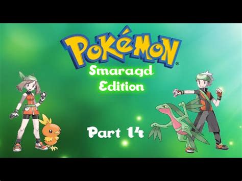 Let s Play Pokémon Smaragd Part 14 Auf Auf nach Malvenfroh City