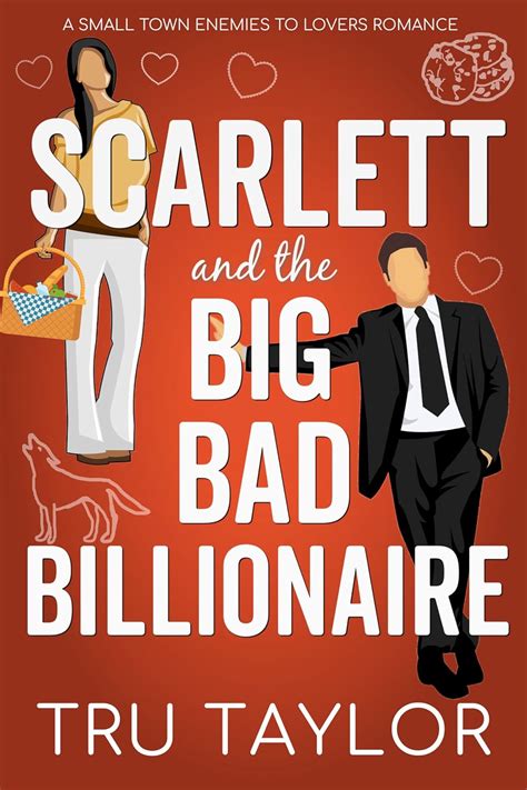 Amazon Scarlett And The Big Bad Billionaire A Small Town Enemies