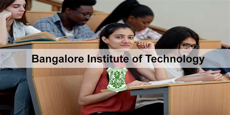 Bangalore Institute Of Technology Fees Cut Off Admission Ranking