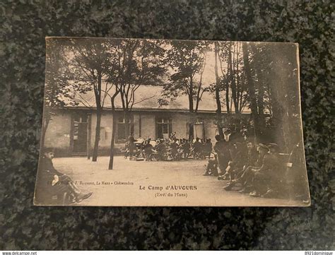 Le Mans GUERRE 1914 1918 Le Camp D Auvours Env Du Mans Le