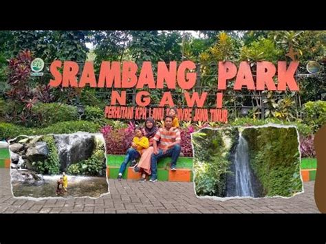 Srambang Park Ngawi Wisata Air Terjun Youtube