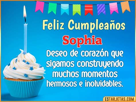 Feliz Cumpleaños Sophia Imágenes Tarjetas y Mensajes