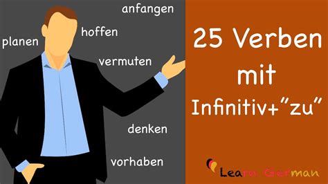 25 Verben Mit Infinitivkonstruktion Infinitiv Mit Zu German Grammar