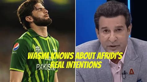 Wasim Akram Ne Bataya Kya Chahte Hai Shaheen Afridi Youtube