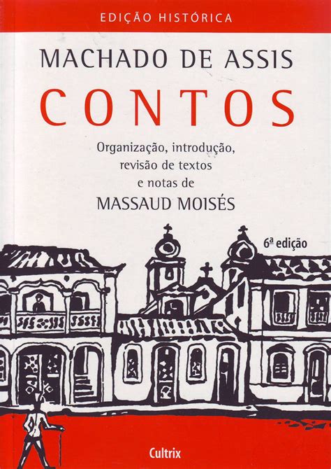 Contos De Machado De Assis Pdf Massaud Moisés