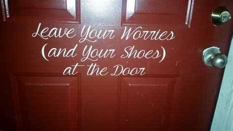 Leave Your Worries And Your Shoes At The Door Wall Art For