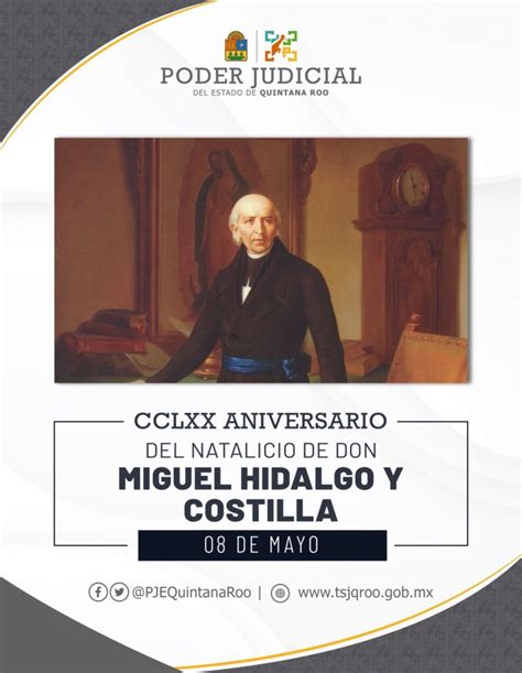 08 De Mayo Cclxx 270 Aniversario Del Natalicio De Don Miguel Hidalgo Y Costilla Código Rojo