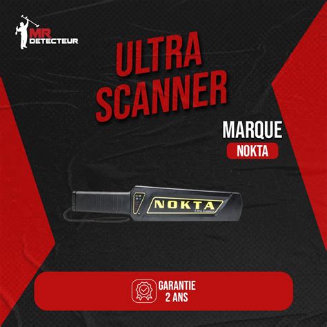 Nokta Ultra Scanner Mr Detecteur Maroc