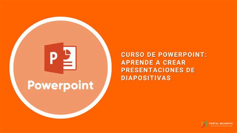 Curso De Powerpoint Aprende A Crear Presentaciones De Diapositivas