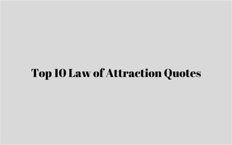 47 Inspiring Law Of Attraction Quotes To Change Your Life