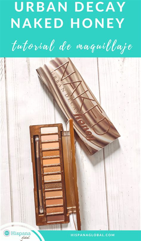 Cómo maquillarte los ojos usando Urban Decay Naked Honey Hispana Global