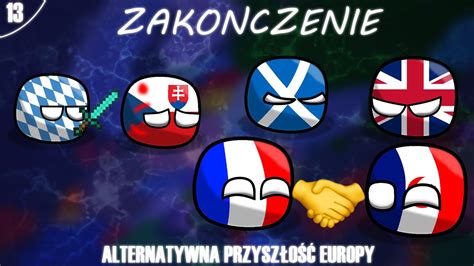 Alternatywna Przysz O Europy Zako Czenie Odcinek Youtube