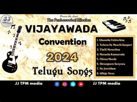 Tpm Telugu Songs All Songs Vijayawada Convention Songs Jj