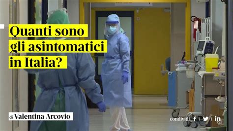 Coronavirus Chi Sono E Quanti Sono Gli Asintomatici In Italia La Stampa