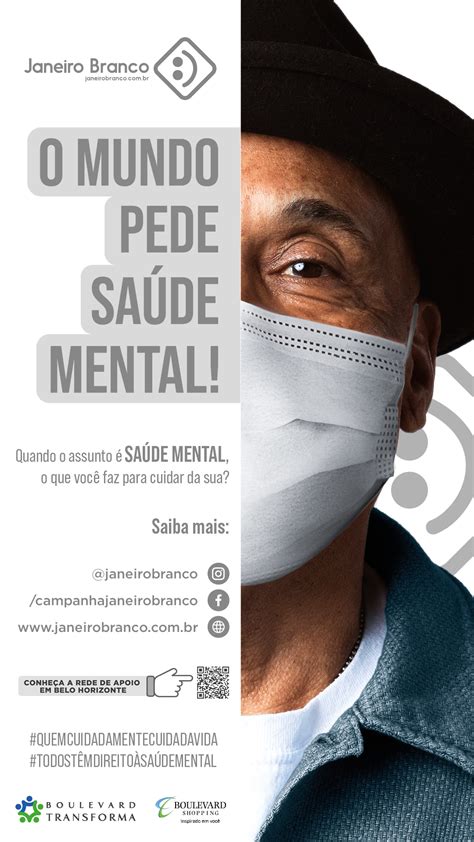 Campanha Janeiro Branco Alerta Para Os Cuidados A Sa De Mental