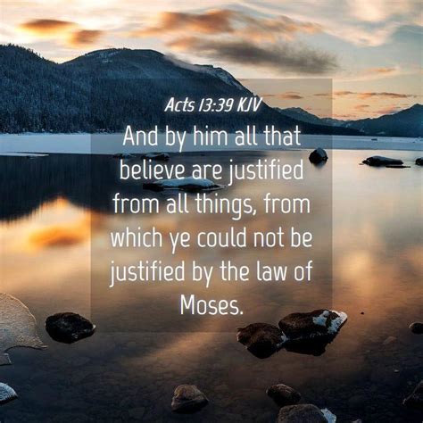 Acts 13 39 KJV And By Him All That Believe Are Justified From