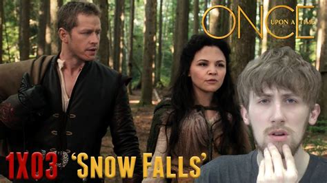 Once Upon A Time Season 1 Episode 3 Snow Falls Reaction Youtube