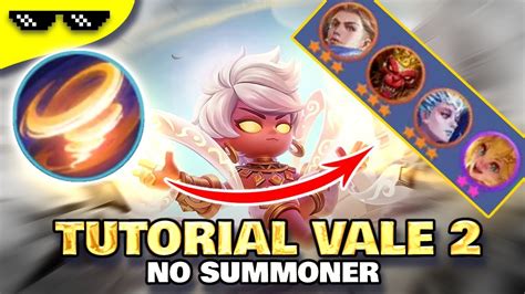 GAMPANG BANGET CARA MAIN VALE SKILL 2 TANPA SUMMONER DI META SEKARANG