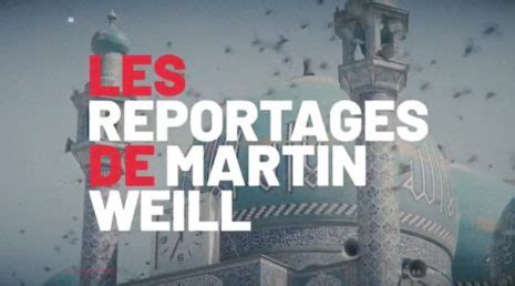 Les reportages de Martin Weill du 8 octobre 2024 thème et