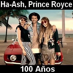 Ha Ash Prince Royce 100 Años Acordes D Canciones