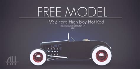 Free 3D Model 32 Ford Hot Rod By Albert H