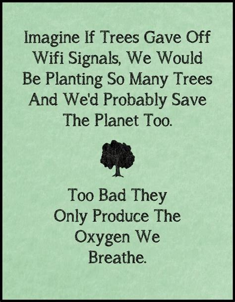 Funny Ecology Quotes Quotesgram