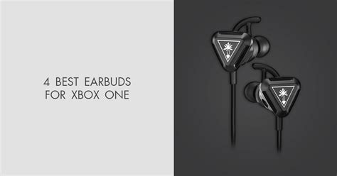 Best Earbuds For Xbox One In