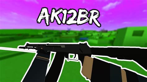 First Time Using Ak12br Phantom Forces Youtube