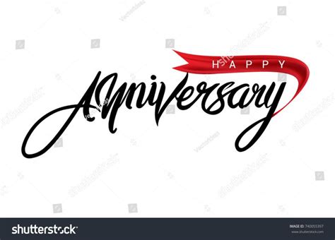 Calligraphy Happy Anniversary Hand Lettering Text Stock Vector Royalty