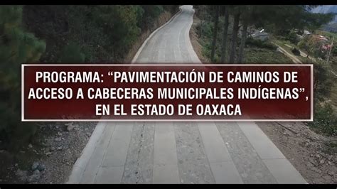 PAVIMENTACIÓN DE CAMINOS A CABECERAS MUNICIPALES 2019 YouTube