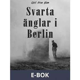 Saga Egmont Svarta änglar i Berlin E bok Hitta bästa pris på Prisjakt