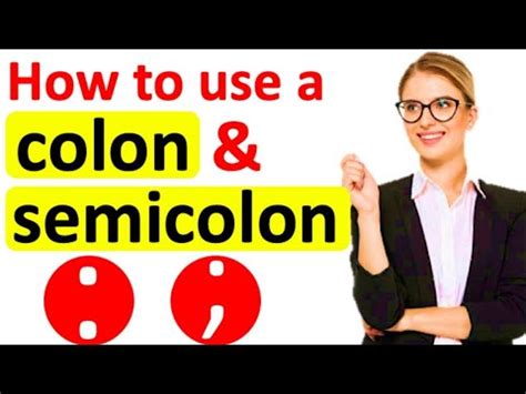 Colons And Semicolons Punctuation Marks In English How To Use