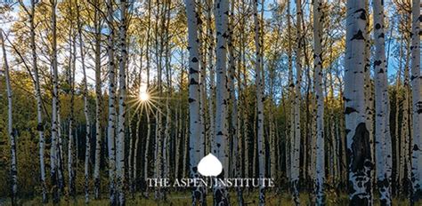 About - The Aspen Institute - The Aspen Institute