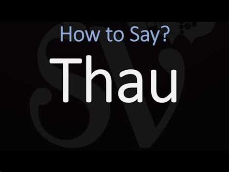 Como Se Escreve Thau - How to Pronounce Thau? (CORRECTLY) - YouTube
