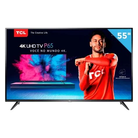 Smart TV 4K 55 TCL LED UHD 55P65US HDR 3 HDMI 2 USB | Schumann