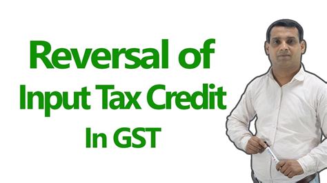 Reversal Of Input Tax Credit In Gst Itc In Gst Youtube