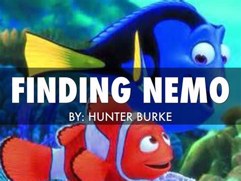 Finding Nemo by Hunter